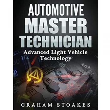 Automotive Master Technician: Advanced Light Vehicle Technology