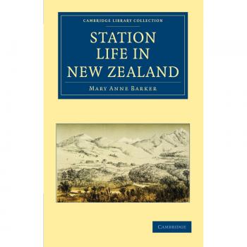 Vida en Estación en Nueva Zelanda (Colección de Biblioteca Cambridge - Historia de Oceanía) - Edición Rústica