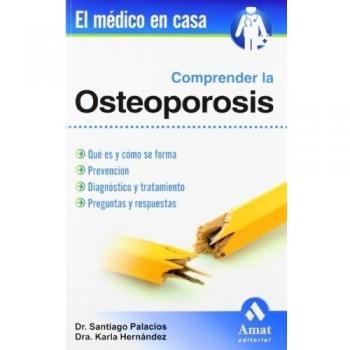 Comprender la osteoporosis