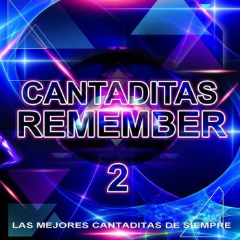 Cantaditas Remember