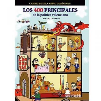 LOS 400 PRINCIPALES DE LA POLÍTICA VALENCIANA