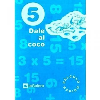 Dale al coco - Cuaderno de cálculo rápido 5