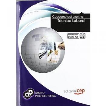Cuaderno del alumno Técnico LaboraI. Formación para el Empleo