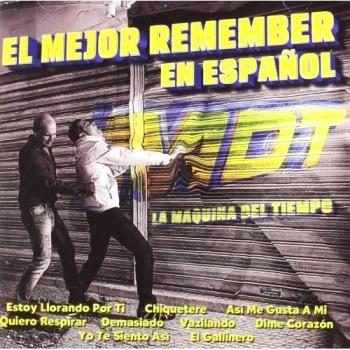 La Maquina Del Tiempo-El Mejor Remember
