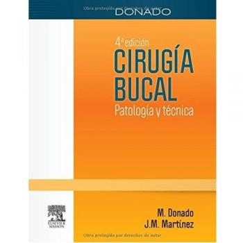 Donado. Cirugía Bucal - 4ª Edición