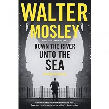 Down the River Unto the Sea