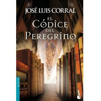 El Códice del Peregrino - José Luis Corral Lafuente