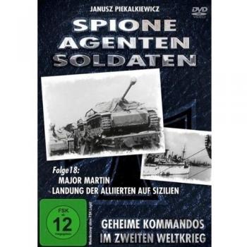 Spione, Agenten, Soldaten, Folge 18 - Major Martin: Landung der Alliierten auf Sizilien [Alemania] [DVD]
