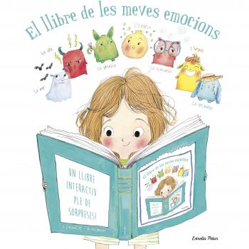 El llibre de les meves emocions: Un llibre interactiu ple de sorpreses! - Couturier, Stephanie/poignonec, Maurèen