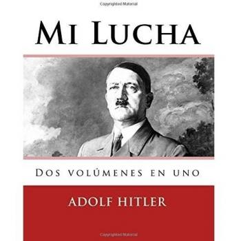 Mi Lucha: Dos volúmenes en uno