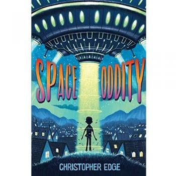 Aventura Espacial: Oddity de Christopher Edge - Una experiencia fuera de este mundo