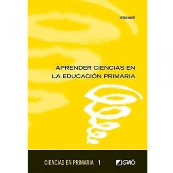 Aprender ciencias en educación primaria: 001 - 9788499804439
