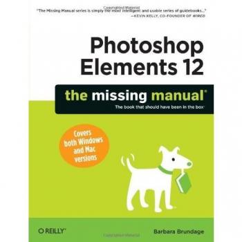 Photoshop Elements 12: The Missing Manual