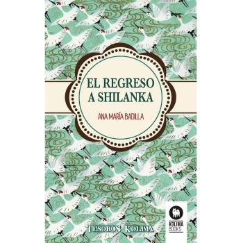 EL REGRESO A SHILANKA