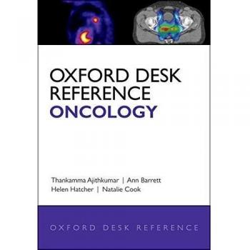 Oxford Desk Reference: Oncology