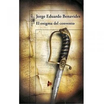 El enigma del convento - Jorge Eduardo Benavides