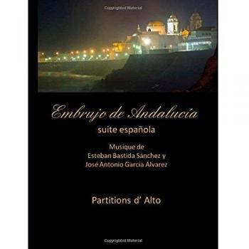 Embrujo de Andalucia - suite sinfonica: Esteban Bastida Sanchez y Jose Antonio Garcia Alvarez: Volume 15