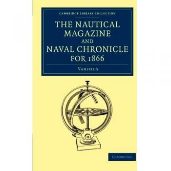 Revista Náutica y Crónica Naval 1866 (Colección Biblioteca de Cambridge - Edición en Rústica)
