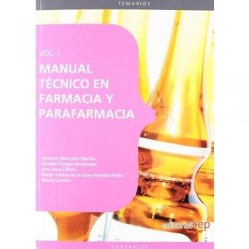 Manual Técnico en Farmacia y Parafarmacia. Vol. I.: 1