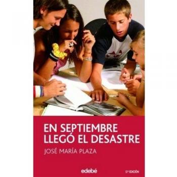 En septiembre llegó el desastre: 67 - José María Plaza Plaza