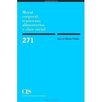 Moral Corporal, Trastornos Alimentarios Y Clase Social: 271