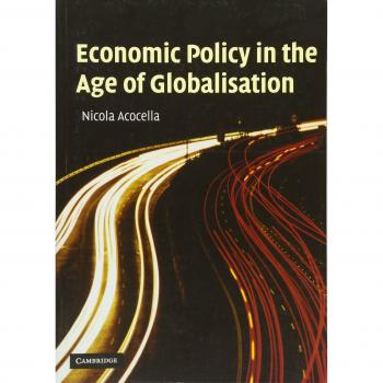 Economic Policy in the Age of Globalisation by Acocella and Nicola
