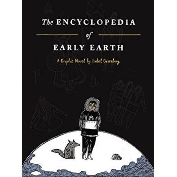 The Early Earth Illustrated Novel Encyclopedia