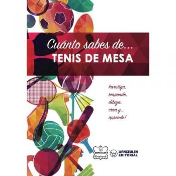 Cuánto sabes de... Tenis de Mesa