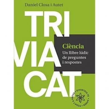 Triviacat Ciència: Un llibre lúdic de preguntes i respostes: 2