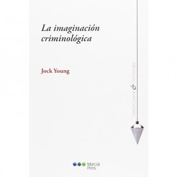 La imaginación criminológica