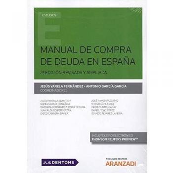 Manual de Compra de deuda en España: 2ª EDICIÓN REVISADA Y AMPLIADA