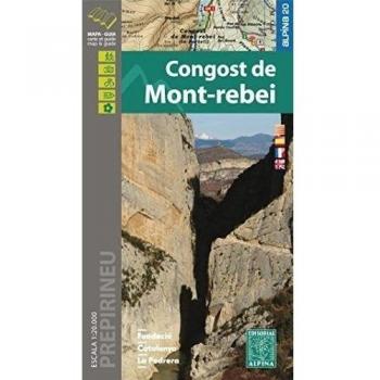 Congost de Mont-rebei, mapa excursionista. Escala 1:20.000. Editorial Alpina.