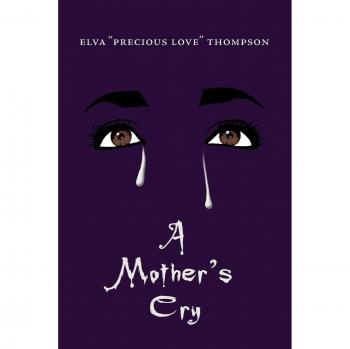 Llorar de Madre: Edición en Rústica de Elva Thompson