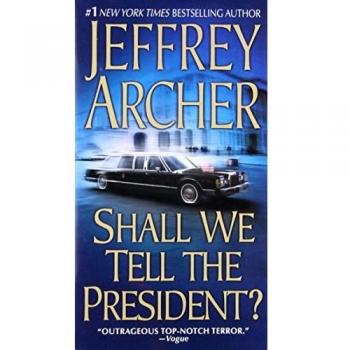 Shall we tell the presidentz
