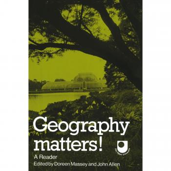 Geografía Importa: Antología de Lecturas (Libro del Conjunto de la Universidad Abierta)