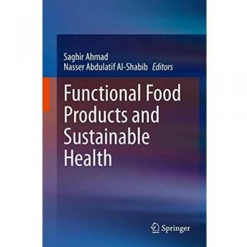 Functional Food Products and Sustainable Health