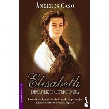 Elisabeth, emperatriz de Austria-Hungría - CASO, ANGELES