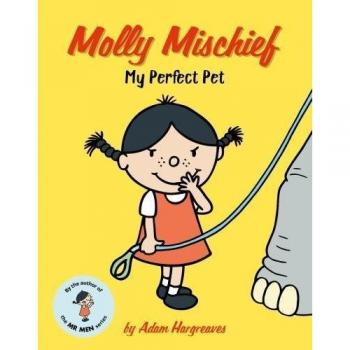 Libro Molly Mischief: Mi Mascota Perfecta