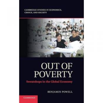 Fuera de la Pobreza: Talleres de Sudo en la Economía Global (Estudios de Cambridge en Economía, Opción y Sociedad) - Benjamin Powell