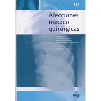 Afecciones Médico Quirúrgicas Vol. I