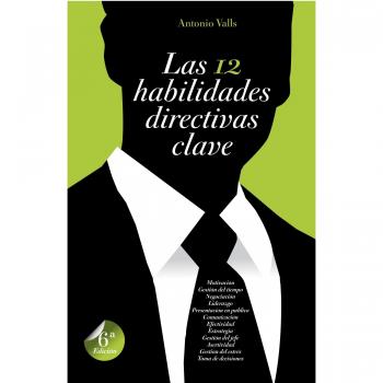 Las 12 habilidades directivas clave