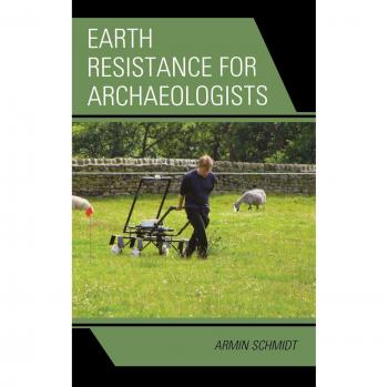 Geophysical Archaeology: Earth Resistance Techniques for Excavation