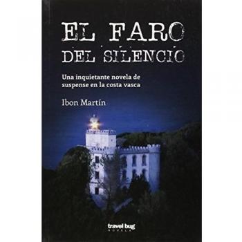 El Faro Del Silencio, Colección Novela Travel Bug