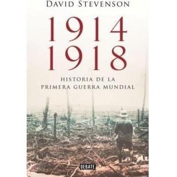 1914 - 1918 Historia de la Primera Guerra Mundial