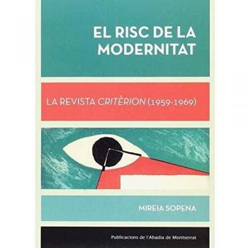 El Risc De La Modernitat