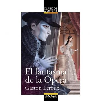 El fantasma de la Ópera