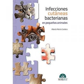 Infecciones cutáneas Bacterianas En Pequeños animales - Libros De veterinaria - Editorial Servet