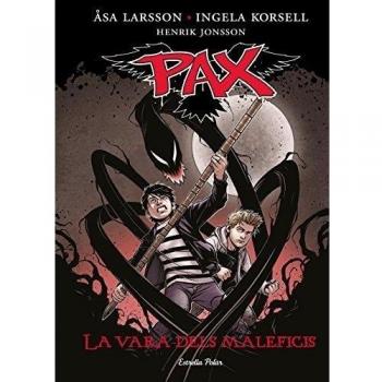 La vara dels maleficis: Pax 1