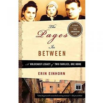 Pages in Between: A Holocaust Legacy - Paperback Edition by Erin Einhorn