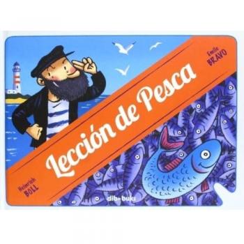 Lección De Pesca - Böll, Heinrich; Bravo, émile